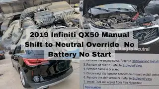 2019 Infiniti QX50 Manual Shift to Neutral Override No Battery No Start