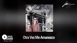 Los Legendarios - Otra Vez Me Amanezco  [Audio Oficial]