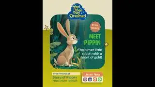 Story of Pippin, the Clever little Rabbit | Witty Animal Story with Riddle for Kids