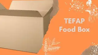 What's in a TEFAP Box? (The Emergency Food Assistance Program)