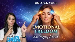 Unlock Your Emotional Freedom | Live Tapping Session Replay 🌟