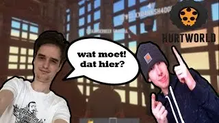 NERSHU MOET WEG?!! & GAMEMENEER BASE Hurtworld (Dutch//NL)