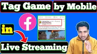 How to Tag Game in Facebook Live Streaming with Mobile🤔 | Tag Your Game in Facebook Live Gaming 📴 📲