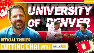 Official Trailer | Cutting Chai With HelloUni Powered By Imperial | University of Denver