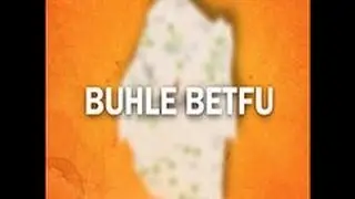 Buhle Betfu