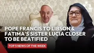 Vatican News: Pope Francis Advances Sainthood Cause and Urges Action on World Refugee Day