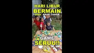 Hari Liburnya Bermain Bareng Anak - Anak!! Bermain Game Seru Di Hari Libur#games
