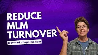 My Method Reduces Network Marketing Turnover