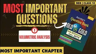Volumetric Analysis MOST IMPORTANT QUESTION🔥All Numericals for EXAM✅🎯