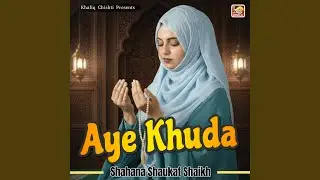 Aye Khuda