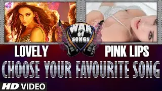 War of Songs - Lovely OR Pink Lips | Vote Now | Sunny Leone | Deepika Padukone