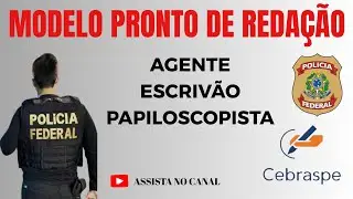 Polícia Federal - Redação - Agente, Escrivão e Papiloscopista #redaçãopf