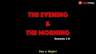 Sufficient & Necessary | Salvation Lies Within - The Evening & The Morning | LSATMax LSAT Prep