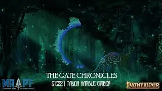 The Gate Chronicles | S1E22 | Mayor Hamble Gimber