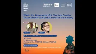 WHAT'S UP, DOCUMENTARY ? A DIVE INTO CREATIVE DOCUMENTARIES AND GLOBAL TRENDS IN THE INDUSTRY