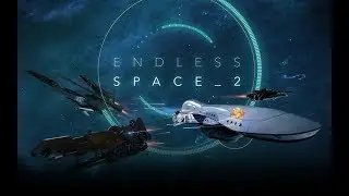 Endless Space Collection - Получаем бесплатно в Steam!