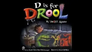 D Is For Drool