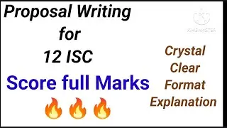 Proposal Writing Class 12 ISC #isclanguage   #iscboards #icsenglish #iscenglishsolution #iscenglish