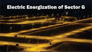 Electric Energization of Sector G | DHA Multan Development Milestone | Right Choice Real Estate
