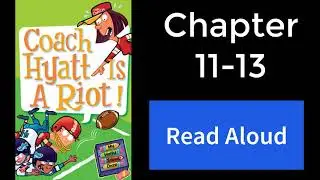 My Weird School Daze #4 Coach Hyatt is a Riot - Chapter 11-13 | Read Aloud