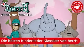 Die besten Kinderlieder Klassiker von herrH (20 Minuten Video zum Mittanzen)