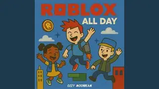 Roblox All Day