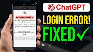 How to Fix ChatGPT Authentication Error | Chatgpt Authentication Error Problem | Chatgpt Login Error