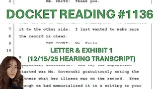 Docket Updates - Docket #1136 Reading & Re-enactment (Dramatic Reading)