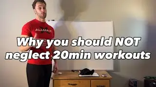 Why You Should NOT Neglect 20min Workouts | w/Raphaël Larocque