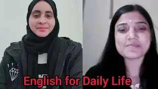 English for Daily Life  / Spoken English Practice 