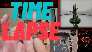 TIME LASPE - 3D PRINT & PAINT - ELF RANGER