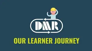 Understanding Our Learner Journey | DMR Training