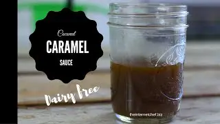 How To Make Coconut Caramel Sauce