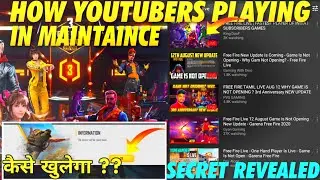 HOW YOUTUBER'S PLAYING FREE FIRE IN SERVER MAINTENANCE ?WHY GAME NOT OPENING ??