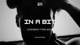 Sad Emotional Afrobeat Type Beat 2025 &ldquo;IN A BIT&rdquo; - Omah Lay x BNXN Instrumental [FREE FOR PROFIT]
