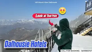 Beautiful Snow View from Hill Mount - Dalhousie Hotels 