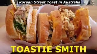 Toastie Smith - Korean Street Toast in Australia (NEW STORE) REVIEW + MUKBANG