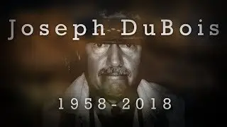 JOSEPH DUBOIS MONTAGE (1958-2018)