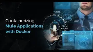 Mule 4 Docker Image  Build  n Deploy