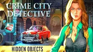 Crime Detective 🕵️&zwj;♀️ Hidden Objects. Case 1 Closed, Continue #Case 2. Pt 1.  iOS,Andriod Games.
