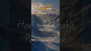 This Is How Unstoppable People Think #manifestation #motivation #affirmations #positivity
