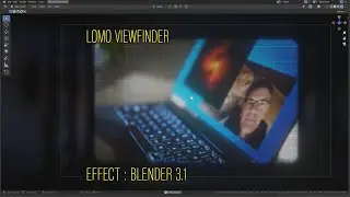 Lomo Viewfinder Demo Blender 3.1