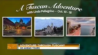 Adventure Through Tuscany with Linda Pellegrino