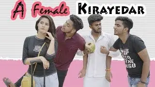 A Female Kirayedar | Abhishek Kohli