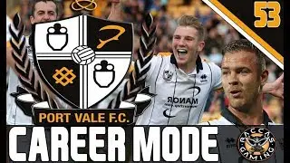 LIVE!!!! FIFA 18 PORT VALE Career Mode #53 @RaccasGaming