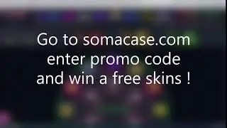 SOMACASE PROMO CODE FREE SKINS ! #1