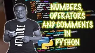 3. Numbers, Operators and Comments in Python - 30 days of python Programming