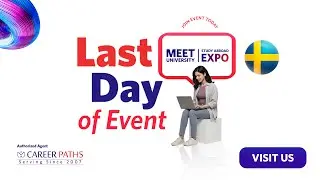 Last Day of the Event ! Join Now - MEET UNIVERSITY |  STUDY ABROAD EXPO