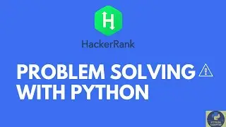 Problem Solving in Python ||  Hackerrank Problem solving 2020