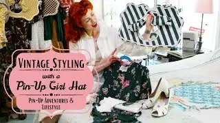 Vintage Styling with a Pin-Up Girl Hat